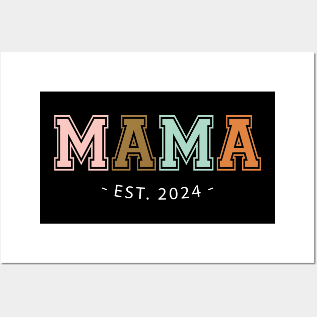 Mama Est 2024 Mothers Day Wall Art by sufian